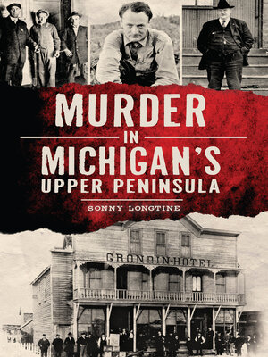 cover image of Murder in Michigan's Upper Peninsula